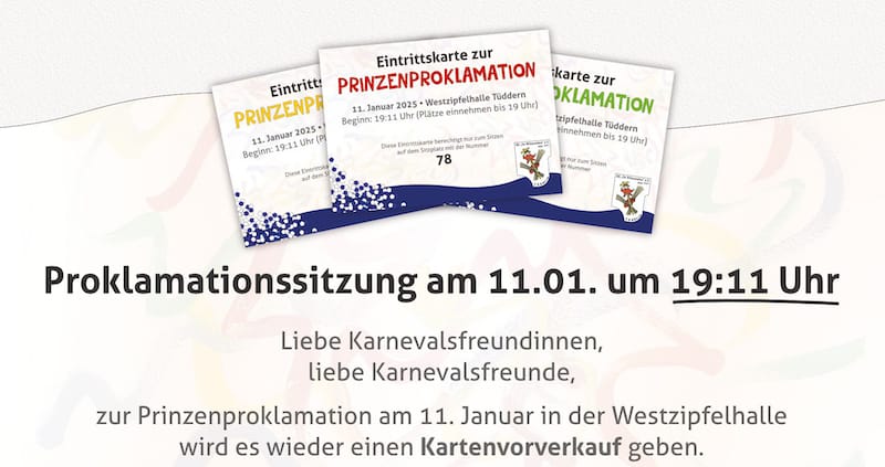 Kartenvorverkauf 14.12.2024 zur  Proklamationssitzung der KG „De Witsemänn“ Tüddern