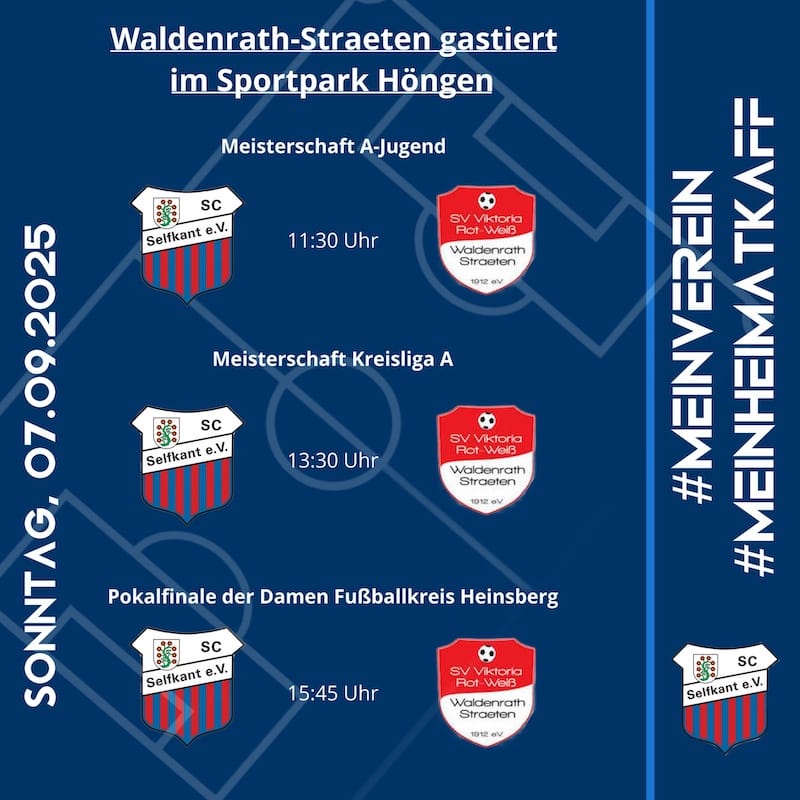 Sonntag 7.9.25:  SV RW Waldenrath-Straeten Tag beim SC Selfkant