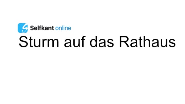Termin der Rathausstürmung