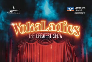 Verpassen Sie die Show der VokaLadies nicht!