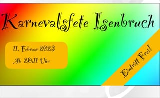 Karnevalsfete in Isenbruch am 11.Februar 2023