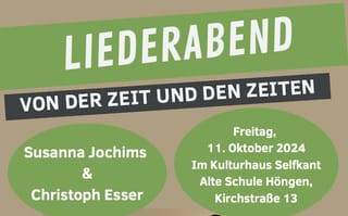 Ankündigung Liederabend Von der Zeit und den Zeiten 2024