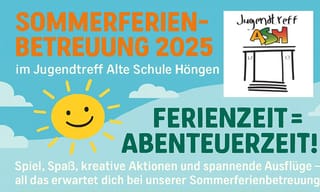 Abenteuerzeit in den Sommerferien – Jugendtreff „Alte Schule“ Höngen bietet spannendes Ferienprogramm