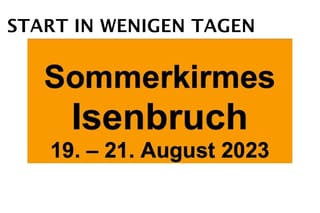 Traditionelle Sommerkirmes in Isenbruch startet in wenigen Tagen
