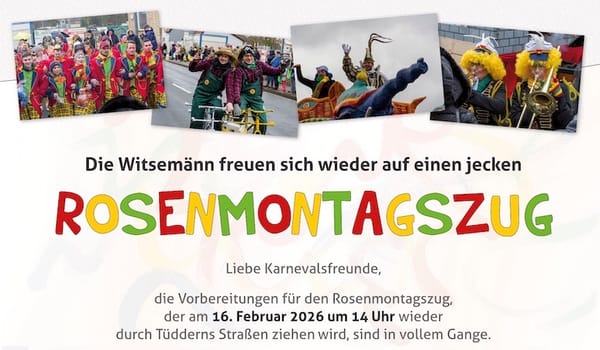 Die Witsemänn freuen sich wieder auf einen jecken Rosenmontagszug!