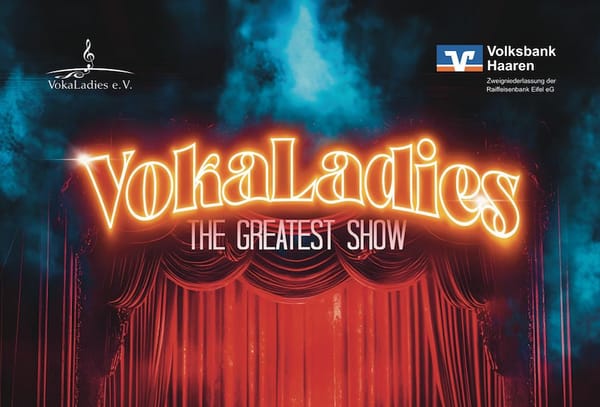 Verpassen Sie die Show der VokaLadies nicht!
