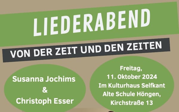 Ankündigung Liederabend Von der Zeit und den Zeiten 2024