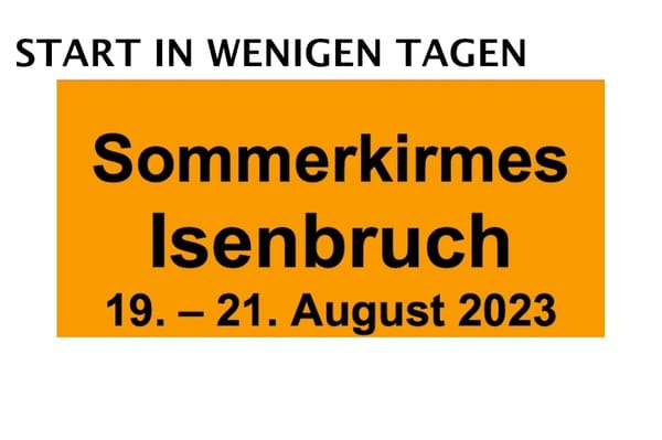 Traditionelle Sommerkirmes in Isenbruch startet in wenigen Tagen