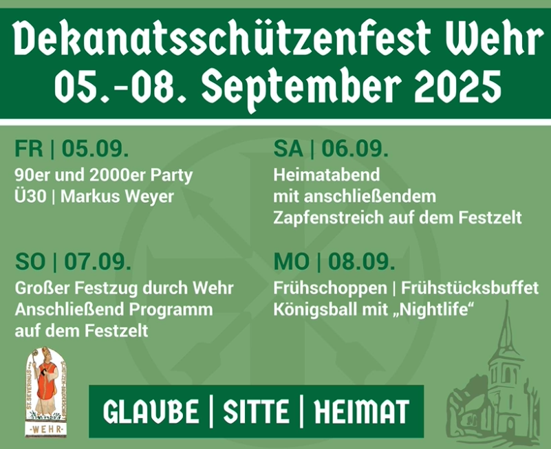 Vorbericht zum 2. Heimat- und Dekanatsschützenfest vom 5. bis 8. September 2025 in Wehr