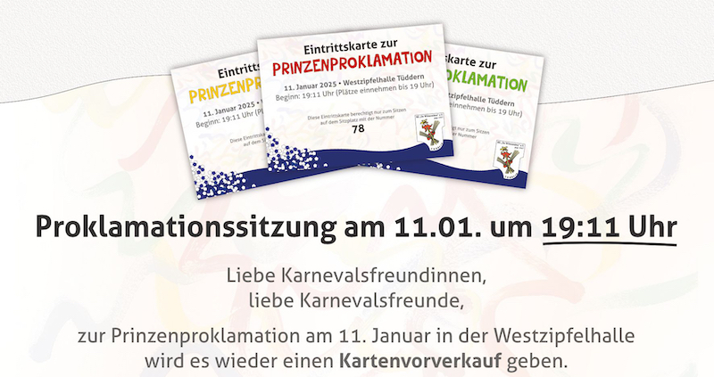 Kartenvorverkauf 14.12.2024 zur  Proklamationssitzung der KG „De Witsemänn“ Tüddern