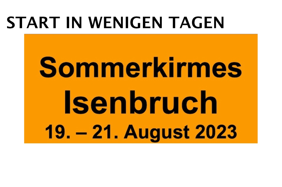 Traditionelle Sommerkirmes in Isenbruch startet in wenigen Tagen