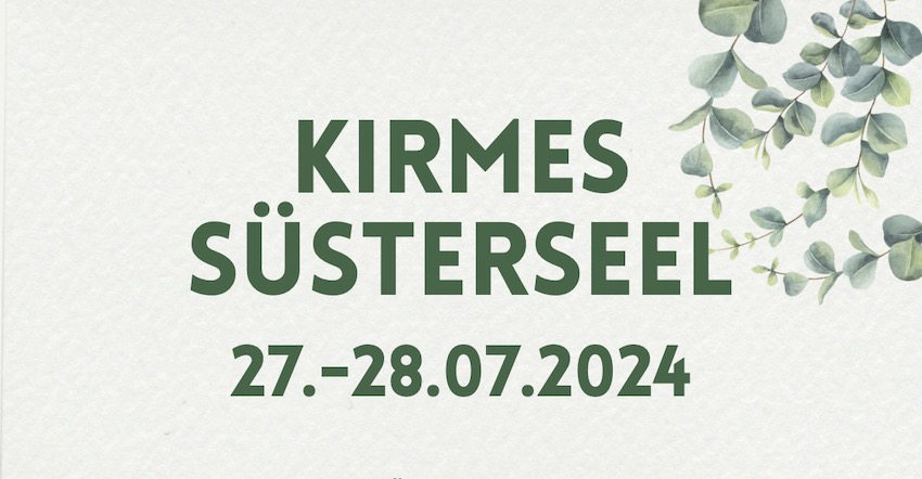 Kirmes in Süsterseel - 27.-28.7.