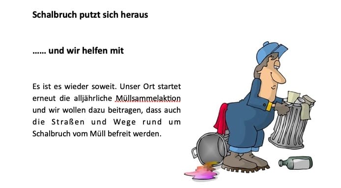 Schalbruch putzt sich heraus